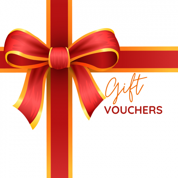 Gift Vouchers for your loved ones